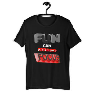 Focus Over Fun - Black
