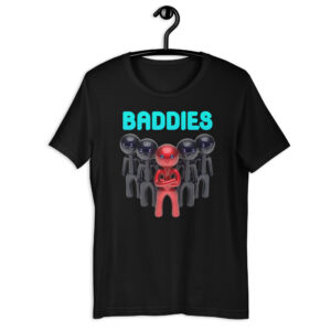 Baddies
