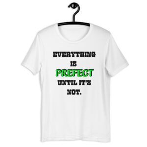 Everything is Prefect - White